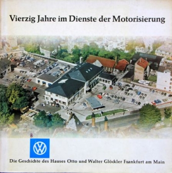 Gloeckler "Vierzig Jahre im Dienste der Motorisierung" Volkswagen-History 1959 (7104)
